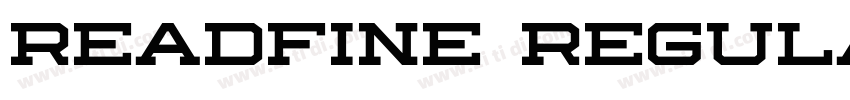 Readfine Regular字体转换 Readfine Regular字体转换
